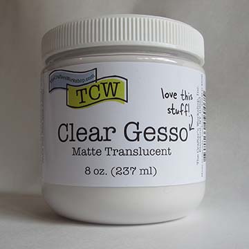 Clear Gesso - Cheryl Boglioli Designs