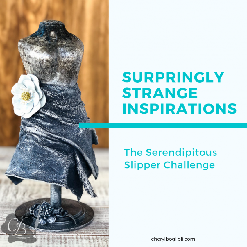 creative inspiration in unexpected places - The Serendipitous Slipper challenge