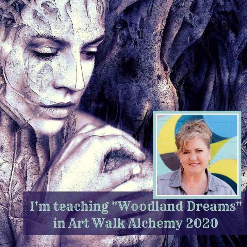 Woodland Dreams Art Walk Alchemy 2020
